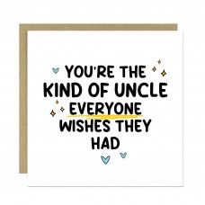 Thank You Card For Uncle Everyone Wishes They Had Card