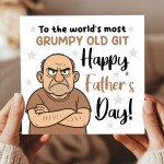 Happy Fathers Day Funny Novelty Card For Dad Grumpy Old Git Joke