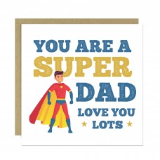 Super Dad Card From Daughter Son For Fathers Day Birthday Daddy