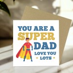 Super Dad Card From Daughter Son For Fathers Day Birthday Daddy
