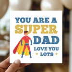 Super Dad Card From Daughter Son For Fathers Day Birthday Daddy
