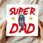 Super Dad Card For Fathers Day Birthday Superhero Card For Dad