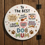Gift For Dog Mum Funny Gift For Mum Birthday Dog Mum Sign