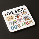Birthday Gift From The Dog Gift For Christmas For Best Dog Mum