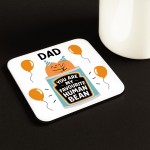 Funny Gift For Dad MY FAVOURITE HUMAN BEAN Coaster Gift For Dad