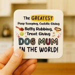 Best Dog Mum Gift For Fathers Day From The Dog Birthday Gift