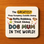 Best Dog Mum Gift For Fathers Day From The Dog Birthday Gift