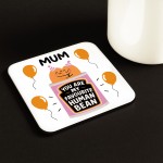 Funny Gift For Mum MY FAVOURITE HUMAN BEAN Coaster Gift For Mum