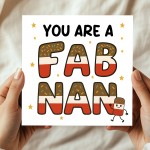 You Are A FAB NAN Card Happy Birthday Card For Nan From Grandson