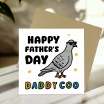 Funny Card For Dad For Fathers Day DADDY COO Card With Envelope