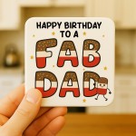 Happy Birthday Gift For Dad You Are A FAB DAD Coaster