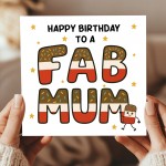 Happy Birthday Card For Mum FAB MUM CARD From Daughter Son
