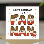 Happy Birthday Card For Nan FAB NAN CARD From Granddaughter