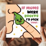 Funny Card For Mum For Birthday BOGEY ID PICK YOU Card