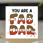 You Are A FAB DAD Card Happy Birthday Card For Dad From Daughter