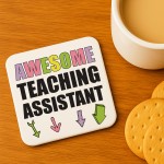 Gift For Teaching Assistant AWESOME TA Coaster Teacher Present