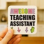 Gift For Teaching Assistant AWESOME TA Coaster Teacher Present