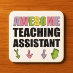 Gift For Teaching Assistant AWESOME TA Coaster Teacher Present