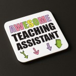 Gift For Teaching Assistant AWESOME TA Coaster Teacher Present