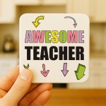 Gift For Teacher AWESOME TEACHER Coaster Teacher Appreciation