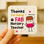 Nursery Teacher Coaster Thank You Gift FAB Teacher Appreciation