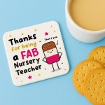 Nursery Teacher Coaster Thank You Gift FAB Teacher Appreciation