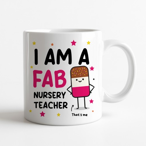 Gift For Nursery Teacher Thank You Gift FAB Teacher Mug