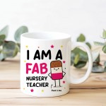 Gift For Nursery Teacher Thank You Gift FAB Teacher Mug