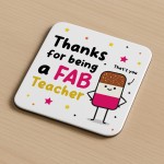 Teacher Coaster Thank You Gift FAB Teacher Appreciation Gift