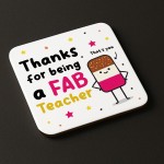 Teacher Coaster Thank You Gift FAB Teacher Appreciation Gift