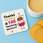 Teaching Assistant Coaster Thank You Gift FAB TA Teacher Gifts
