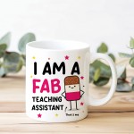 Gift For Teaching Assistant Thank You Gift FAB TA Mug