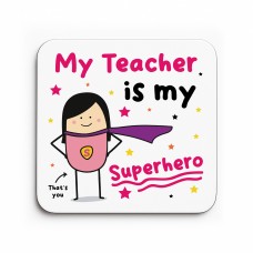 Gift For Teacher Coaster Thank You Gift My Superhero Gifts