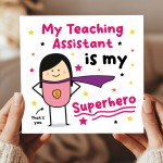 Card For Teaching Assistant Thank You Card My Superhero Card
