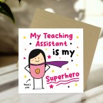Card For Teaching Assistant Thank You Card My Superhero Card