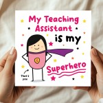 Card For Teaching Assistant Thank You Card My Superhero Card