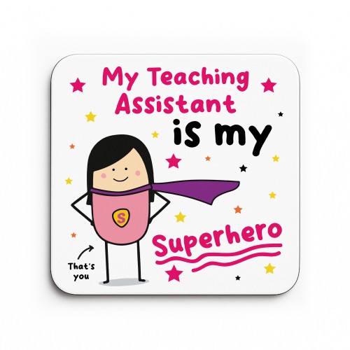 Gift For Teaching Assistant Coaster Thank You Gift My Superhero
