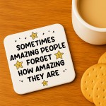 Gift For Friend Colleague Teacher You Are Amazing Coaster Gift