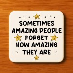 Gift For Friend Colleague Teacher You Are Amazing Coaster Gift