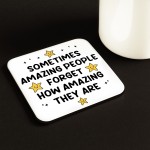 Gift For Friend Colleague Teacher You Are Amazing Coaster Gift