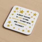 Gift For Teacher Great Teacher Coaster Teacher Appreciation Gift
