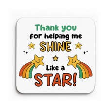 Teacher Keepsake Helping Me Shine Coaster Teacher Appreciation