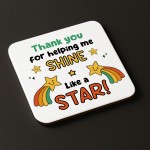 Teacher Keepsake Helping Me Shine Coaster Teacher Appreciation