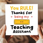 Special Card For Teacher Assistant YOU RULE Card Thank You Card