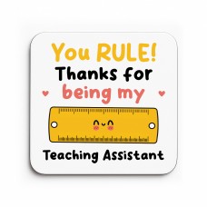 Special TA Gift YOU RULE Coaster Teacher Appreciation Gift