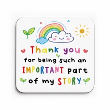 Thank You Gift Teacher Coaster Important Part Of My Story