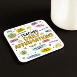 Teacher Gift Teacher Daily Affirmations Coaster TA Gift