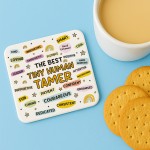 Funny Teacher Gift Teacher Coaster The Best Tiny Human Tamer