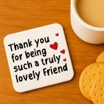 Thank You Gift Coaster For Best Friend Friendship Gift