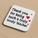 Teacher Gift Teacher Coaster Truly Lovely Teacher Appreciation